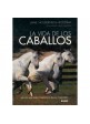 Libro: La Vida De Los Caballos (Blume)