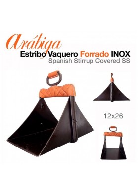 Estribo Vaquero Arábiga Forrado Inox. 12x26