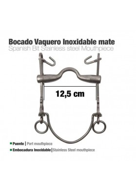 BOCADO VAQUERO EMBOCADURA INOX 7A/AR MATE 12.5cm Ref: 21013176